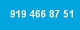 919 466 87 51
